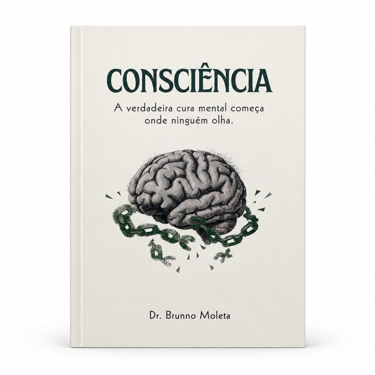 Consciência | Dr. Brunno Moleta