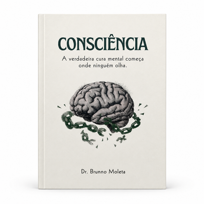 Consciência | Dr. Brunno Moleta