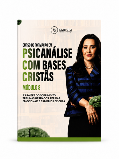 Combo de Apostilas – Psicanálise com Bases Cristãs (Módulos 7, 8 e 9)