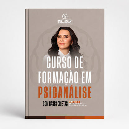 Combo — 3 Apostilas de Psicanálise Clínica (Novos Módulos)
