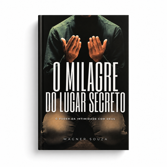 O Milagre do Lugar Secreto |  Wagner Souza