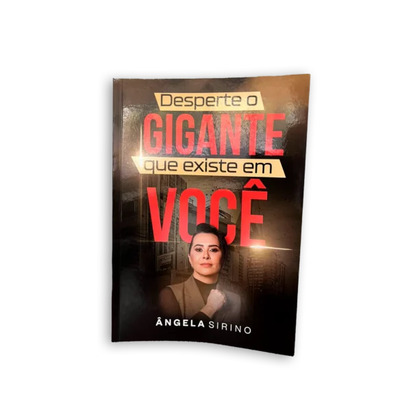 DESPERTE O GIGANTE QUE EXISTE EM VOCÊ